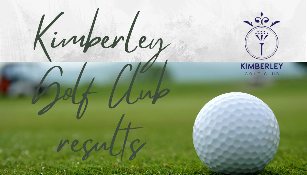 iNews Kimberley - Kimberley Golf Club results